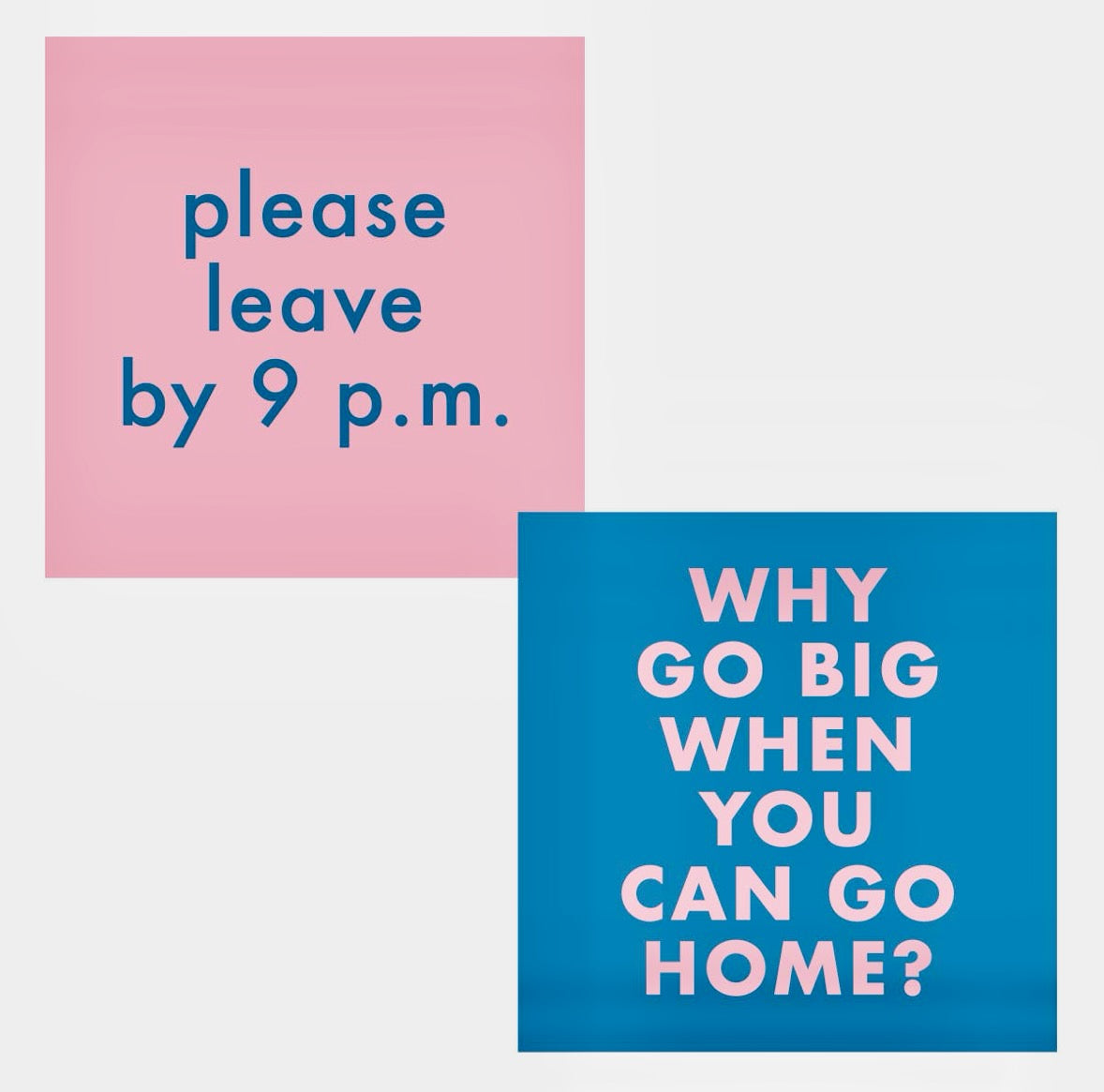 Soire Sisters Double Sided Cocktail Napkins - "Please Leave"